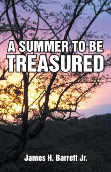 A Summer to Be Treasured