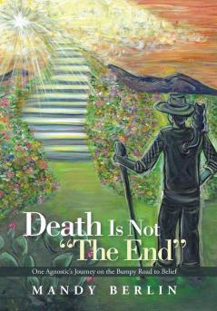 Death Is Not The End
