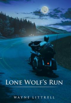 Lone Wolf’S Run