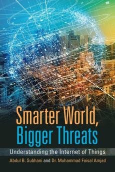 Smarter World Bigger Threats