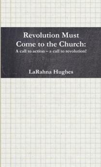 Revolution Must Come to the Church
