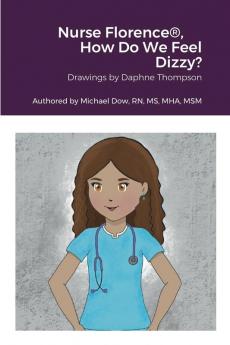 Nurse Florence® How Do We Feel Dizzy?