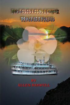 MISSISSIPPI MUSINGS