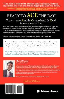 The ACE Principle: 15 Success Principles To Absorb Comprehend Excel In Every Area Of Life