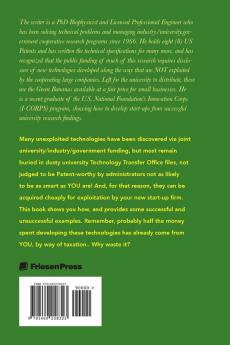 Picking Green Bananas: Ripening Transferred University Technology: A Guide to Acquiring Unexploited Intellectual Property for Start-up Businesses