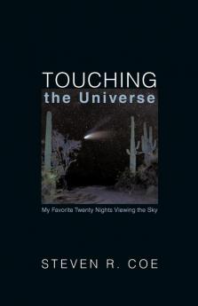 Touching the Universe