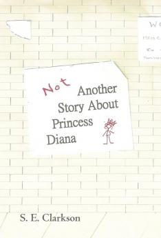 Not Another Story about Princess Diana