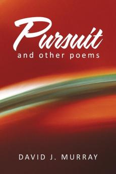 Pursuit and Other Poems