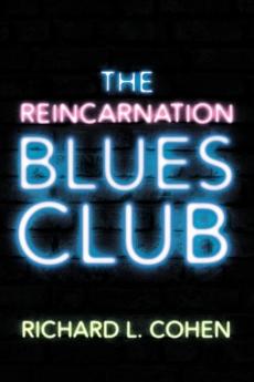 The Reincarnation Blues Club