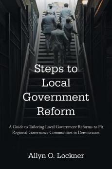 Steps to Local Government Reform