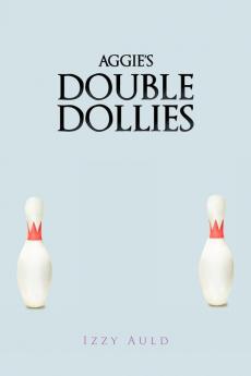 Aggie's Double Dollies