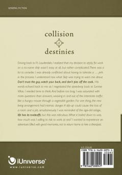 Collision of Destinies