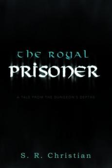 The Royal Prisoner