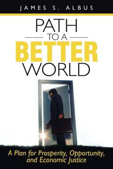 Path to a Better World