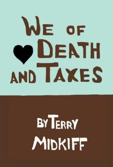 We of Death and Taxes