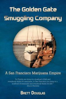 The Golden Gate Smuggling Company