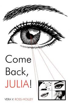 Come Back Julia!