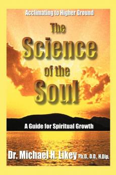 The Science of the Soul