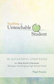 Teaching the Unteachable Student