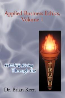 Applied Business Ethics Volume 1