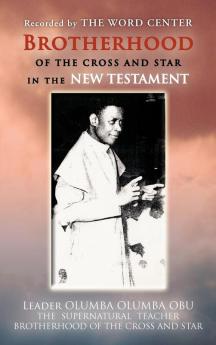 Brotherhood of the Cross and Star in the New Testament