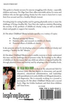 It's Not about Childhood Obesity