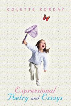 Expressional Poetry and Essays