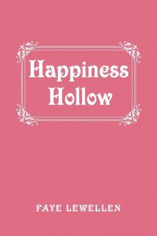 Happiness Hollow