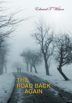 The Road Back Again