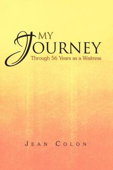 My Journey Through 56 Years as a Waitress