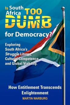 Is South Africa Too Dumb for Democracy?