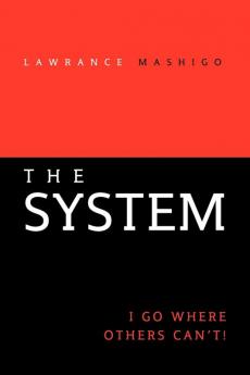 The System