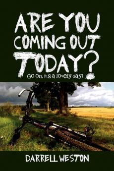 Are You Coming Out Today?