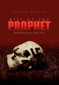 Rise of the Prophet