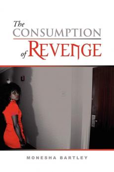 The Consumption of Revenge