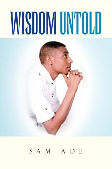 Wisdom Untold