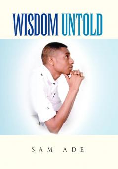 Wisdom Untold