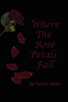 Where the Rose Petals Fall