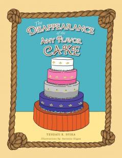 The Disappearance Of The Any Flavor Cake