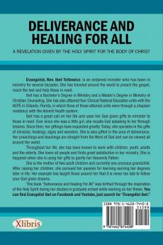 Deliverance and Healing for All: A Revelation by the Holy Spirit for the Body of Christ