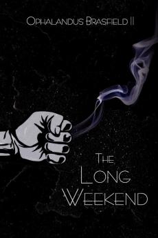 The Long Weekend