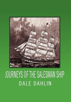 Journeys Of The Salesman Ship