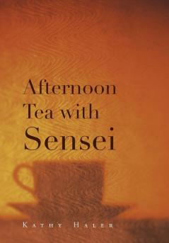 Afternoon Tea with Sensei