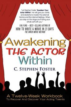 Awakening the Actor Within