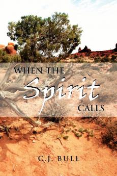 When the Spirit Calls