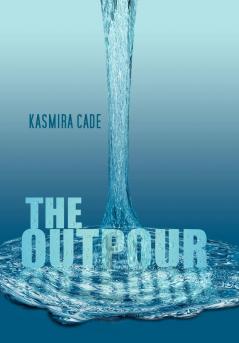 The Outpour