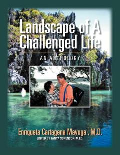 Landscape Of A Challenged Life