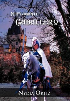 Mi Flamante Caballero