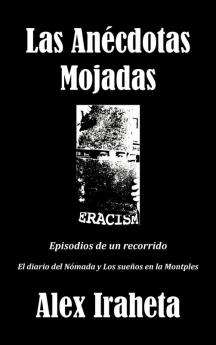 Las Anecdotas Mojadas