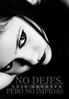 No Dejes Pero No Impidas